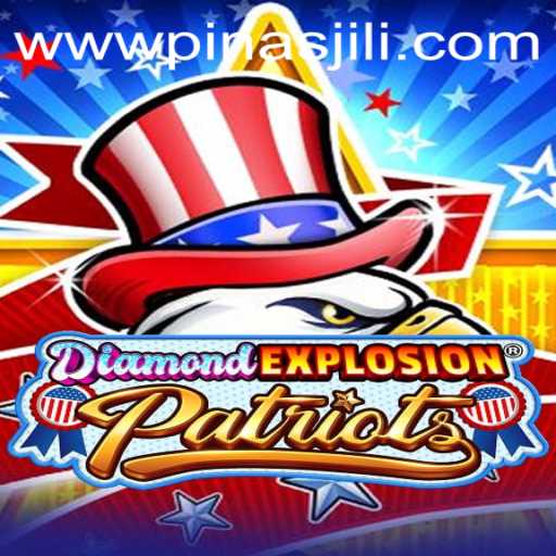 Experience the Thrill of DiamondExplosionPatriots: A New Game Revolutionizing Adventure