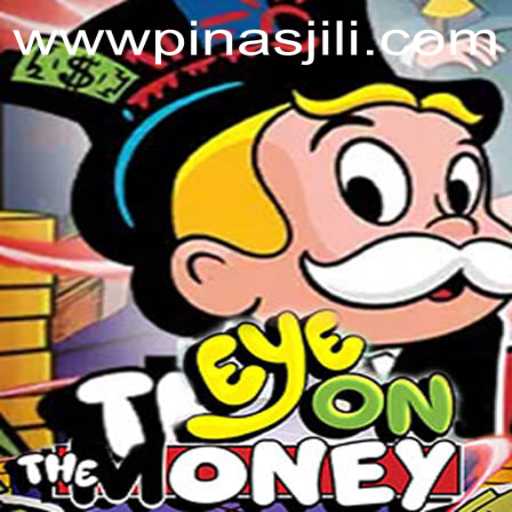 EyeOnTheMoney: A New Era in Gaming with PinasJILI