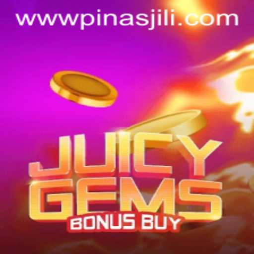 Exploring the Excitement of JuicyGemsBonusBuy with PinasJILI
